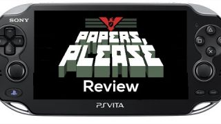 Papers Please PSVita Review