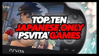 Top Ten Japanese PS Vita Games