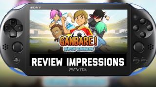 Ganbare! Super Striker PS Vita Review Impressions and Gameplay (also on PS4 and Nintendo Switch)