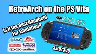 PS Vita RetroArch Test Is it the Best Handheld For Emulation?